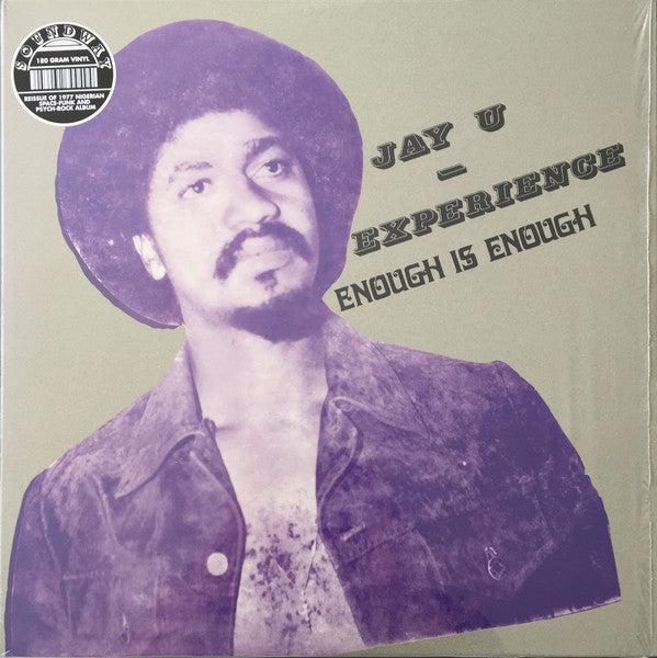 Jay-U Experience - Enough Is Enough - 2017