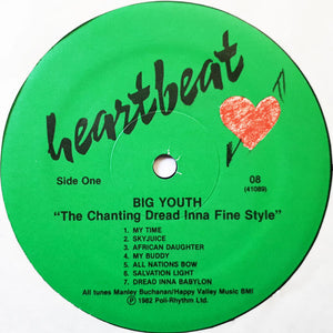 Big Youth - The Chanting Dread Inna Fine Style - 1982
