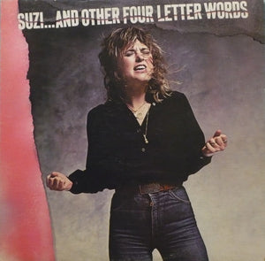 Suzi Quatro - Suzi... And Other Four Letter Words - 1979
