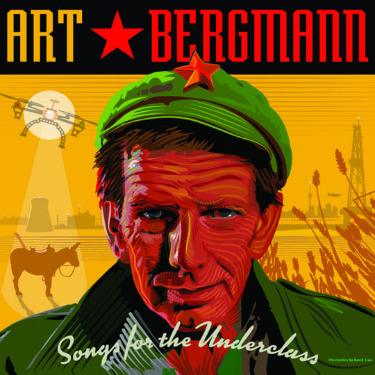 Art Bergmann - Songs for the Underclass Vinyl Record