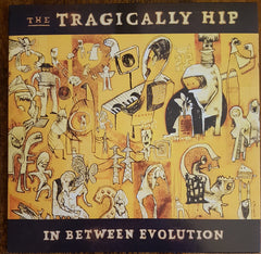 The Tragically Hip - In Between Evolution - 2017