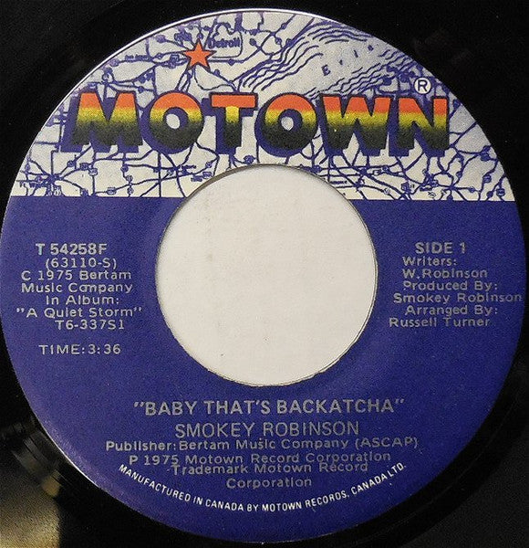Smokey Robinson - Baby That's Backatcha - 1975