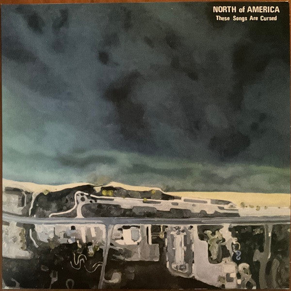 North Of America - These Songs Are Cursed