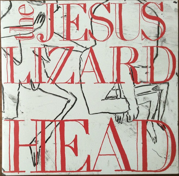 The Jesus Lizard - Head