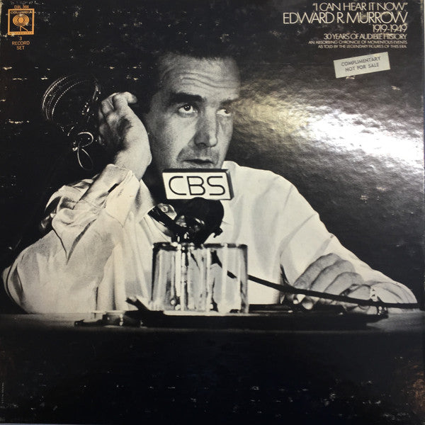 Edward R. Murrow - "I Can Hear It Now" 1919-1949