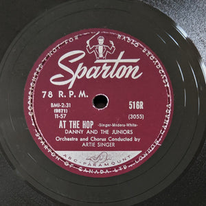 Danny & The Juniors - At The Hop / Sometimes (When I'm All Alone) - 1957