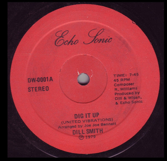 Dill Smith - Dig It Up - 1979