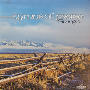 Unknown Artist - Hymns Of Praise Strings - 1982