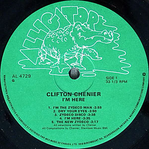 Clifton Chenier And His Red Hot Louisiana Band - I'm Here!