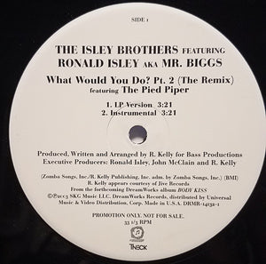 The Isley Brothers - What Would You Do? Pt. 2 (The Remix)