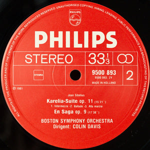 Jean Sibelius, Boston Symphony Orchestra, Sir Colin Davis - Karelia Suite Op. 11 · Valse Triste Op. 44 / En Saga Op. 9 · Pohjola's Daughter Op. 49 - 1982