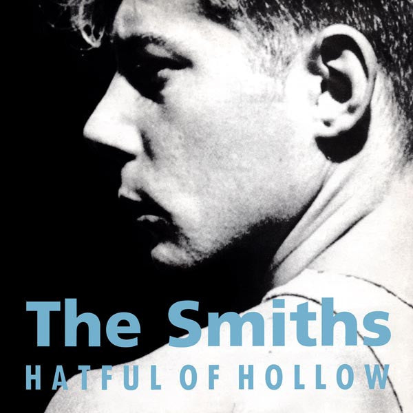 Smiths, The - Hatful Of Hollow - 1986