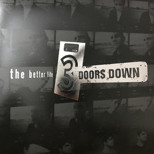 3 Doors Down - The Better Life Vinyl Record