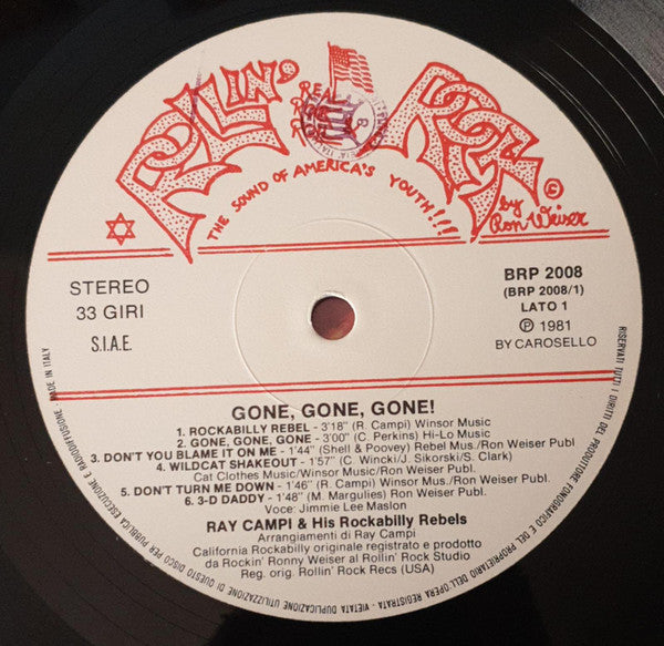 Ray Campi & His Rockabilly Rebels - Gone Gone Gone! - 1981