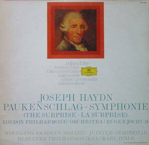 Wolfgang Amadeus Mozart, Berliner Philharmoniker / Karl Böhm, Joseph Haydn, London Philharmonic Orchestra / Eugen Jochum - Symphony Nr. 41 In C Major (Jupiter) / Symphony Nr. 94 In G Major (The Surprise) -
