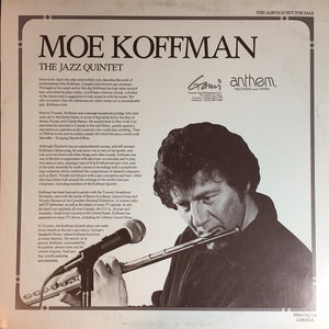 Moe Koffman Quintet - Oakville Place Presents Moe Koffman Jazz Quintet [Moe Koffman Sampler]  - 1980