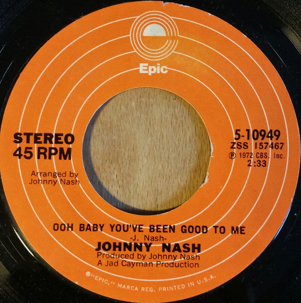 Johnny Nash - Stir It Up / Ooh Baby You've Been Good To Me - 1972