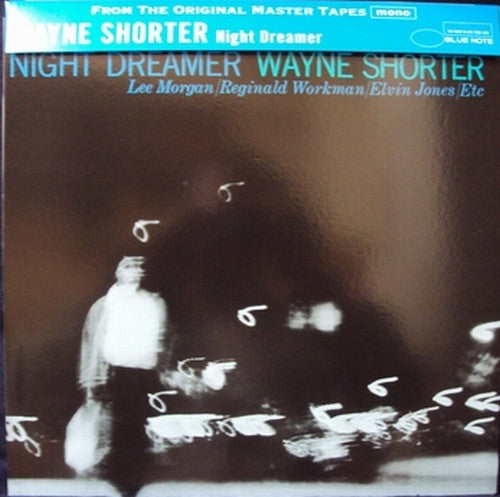 Wayne Shorter - Night Dreamer - 2013