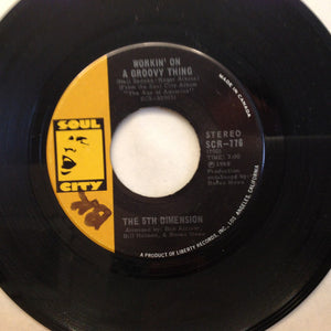 Fifth Dimension, The - Workin' On A Groovy Thing - 1969