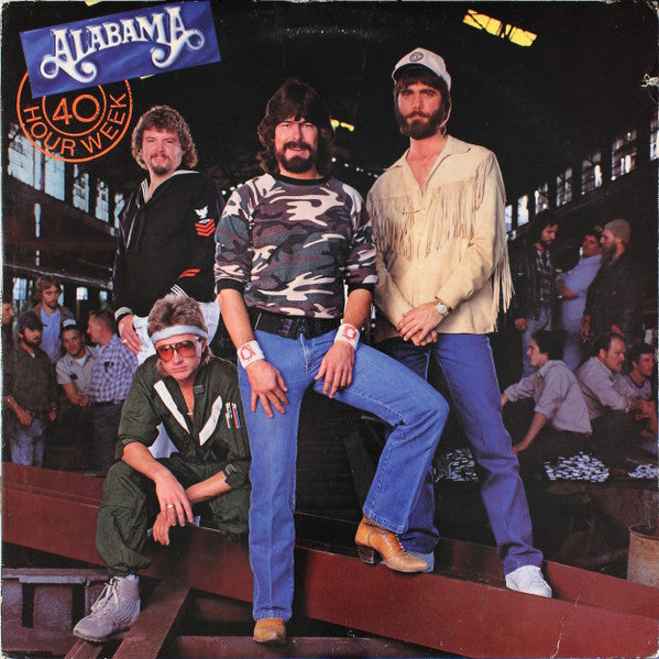 Alabama - 40 Hour Week - 1985