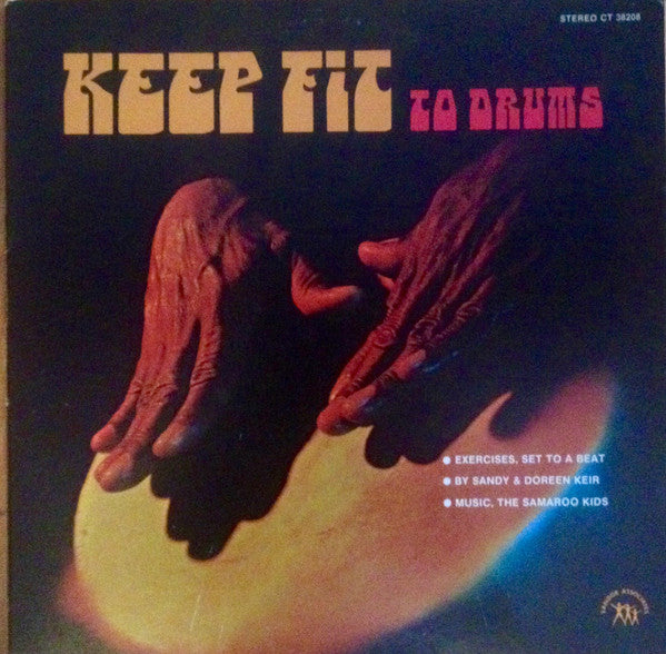 Sandy & Doreen Keir,The Samaroo Kids - ,  Keep Fit To Drums Vinyl Record