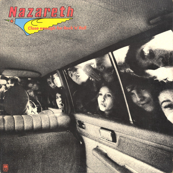 Nazareth (2) - Close Enough For Rock 'N' Roll