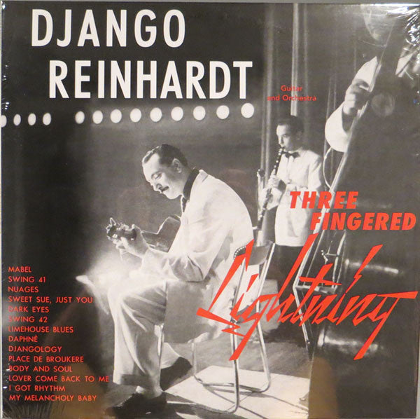 Django Reinhardt - Three Fingered Lightning - 2012