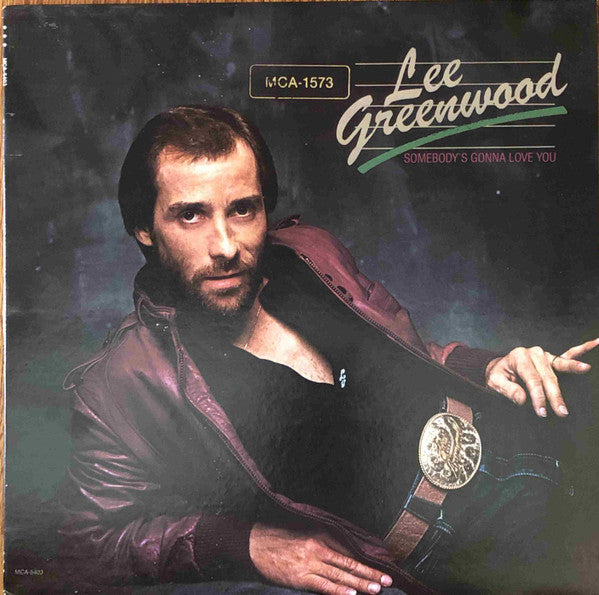Lee Greenwood - Somebody's Gonna Love You - 1983