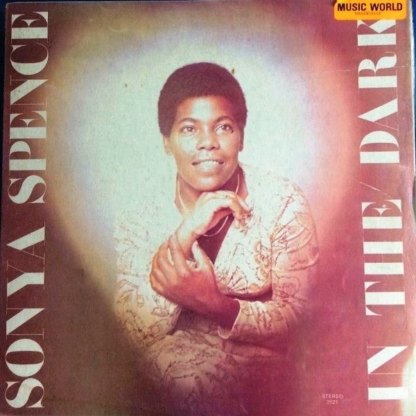 Sonya Spence - In The Dark -