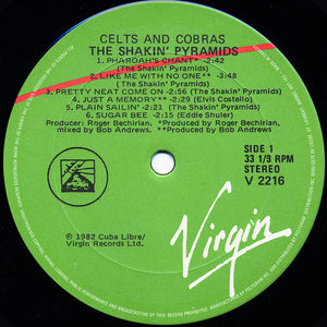 Shakin' Pyramids, The - Celts And Cobras - 1982