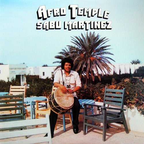 Sabu Martinez - Afro Temple - 2001