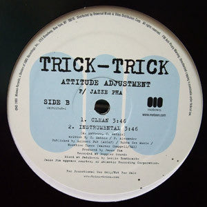 Trick Trick - Attitude Adjustment