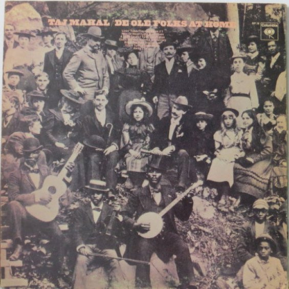 Taj Mahal - Giant Step / De Ole Folks At Home - 1969