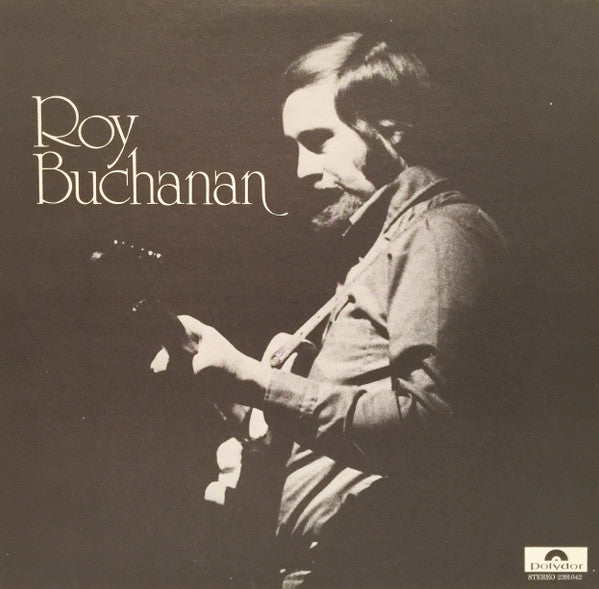 Roy Buchanan - Roy Buchanan - 1972