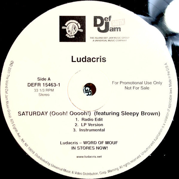 Ludacris - Saturday (Oooh! Ooooh!) / She Said - 2001
