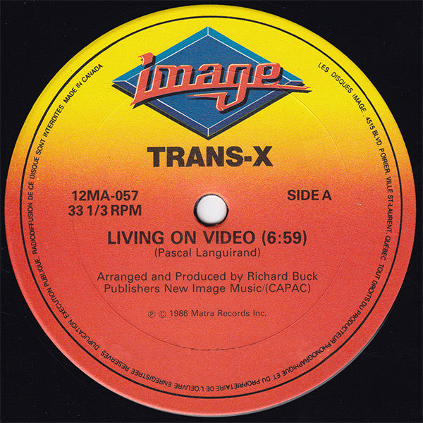 Trans-X - Living On Video - 1986