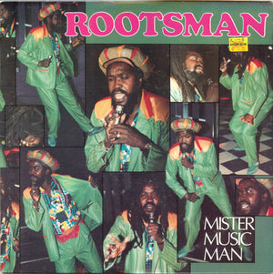 Rootsman - Mister Music Man