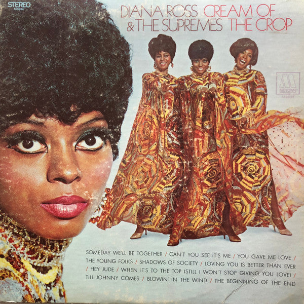 Diana Ross & The Supremes - Cream Of The Crop Vinyl Record