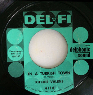 Ritchie Valens - That's My Little Suzie / In A Turkish Town
