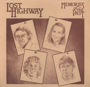 Lost Highway - Memories Of The Past - 1981