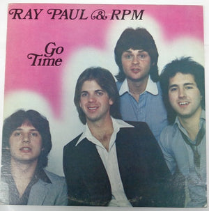 Ray Paul & RPM - Go Time - 1980