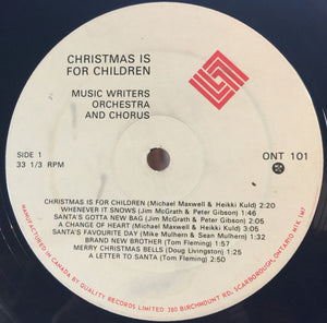 Music Writers Orchestra - Christmas Is For Children - 1982