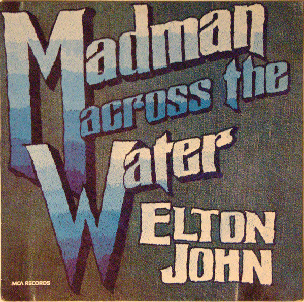 Elton John - Madman Across The Water Vinyl Record