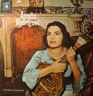 Amália Rodrigues - Fado...The Soul Of Portugal -