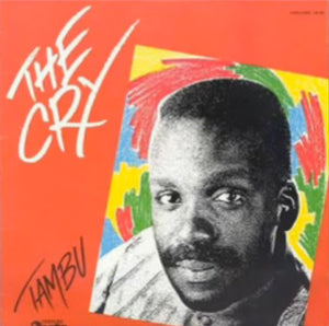 Tambu - The Cry