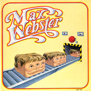 Max Webster - Max Webster - 1977