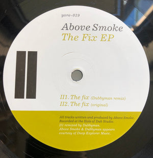 Above Smoke - The Fix EP - 2009