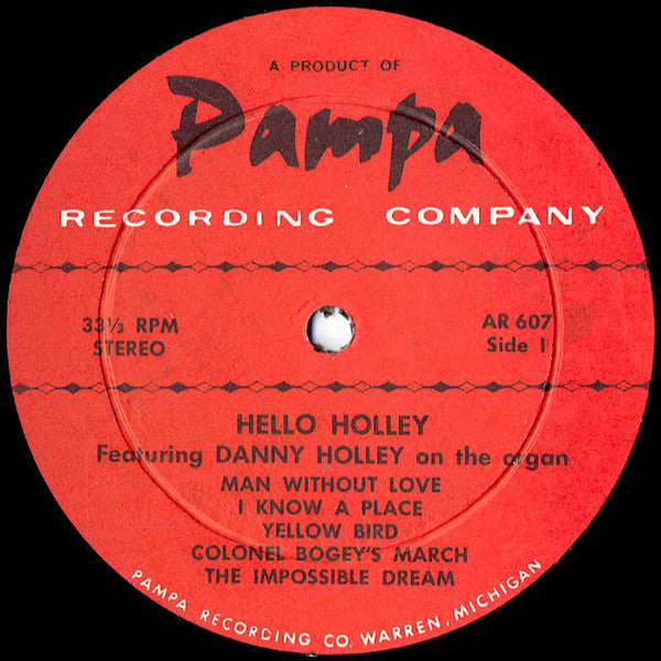 Danny Holley - Hello Holley!