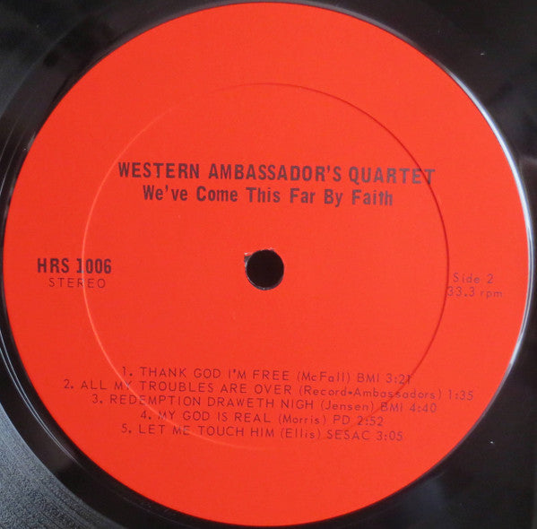 Western Ambassador's Quartet - We've Come This Far By Faith -