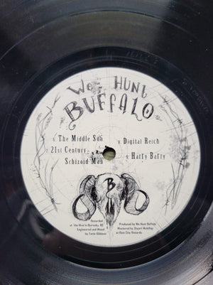 We Hunt Buffalo - We Hunt Buffalo